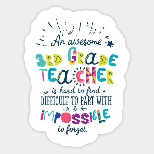 An Awesome 3rd Grade Teacher Gift Idea - Impossible to forget Sticker